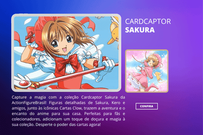 Cardcaptor Sakura - ActionFigure Brasil