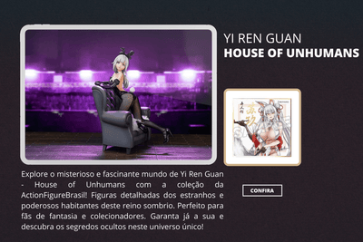 Yi Ren Guan – House of Unhumans - ActionFigure Brasil