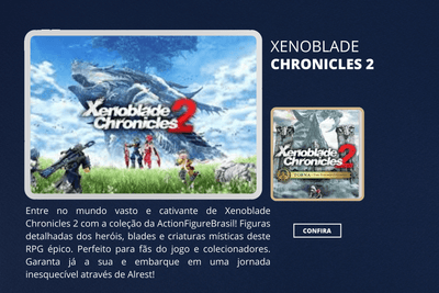 Xenoblade Chronicles 2 - ActionFigure Brasil