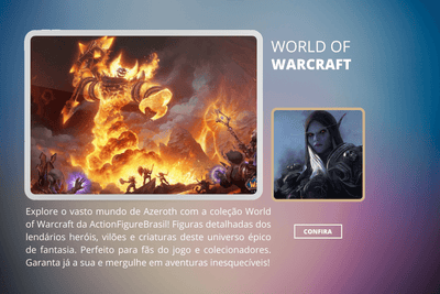 World of Warcraft - ActionFigure Brasil