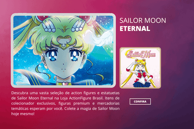 Sailor Moon Eternal - ActionFigureWorld