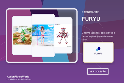 Coleção FuRyu na ActionFigureWorld