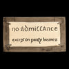 NO ADMITTANCE - MAGNET