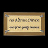 NO ADMITTANCE