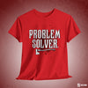 Problem Solver T-Shirt - LIMITED EDITION (L)